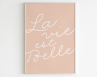 La Vie est Belle Print, Neutrale Kleurenmuurkunst, Beige Print, Boho Wall Art, Abstract Wall Art, Inspirational Print, Trendy Typographic Poster