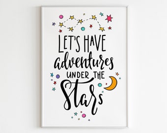 Let's have adventures under the stars,Nursery Print,Baby Room Wall Art,Baby Boy Nursery Art,Baby Boy Gift,Children Nursery Decor,Moon Stars