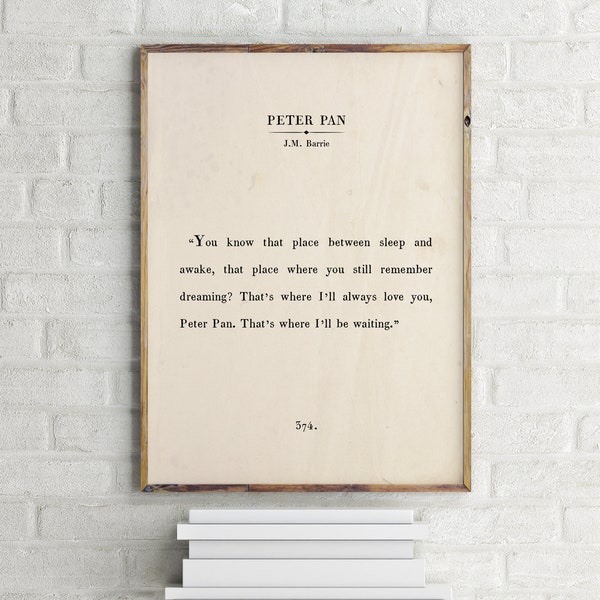 Peter Pan Print,Book Page,Printable Wall Art,J.M. Barrie Quote,Peter Pan Wall Art,Book Passage,Page Print,Old Book Print,Vintage Book Page