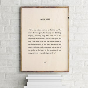 John Muir Quote,Printable Wall Art,The Sun Shines Not On Us,Custom,Inspirational,Motivational,Book Page Print,Vintage Book Page,Retro Poster