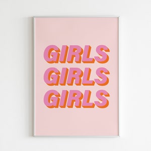 Girls Girls Girls Print, Pink Orange Print, 3D Print, Trendy Wall Art,Teenager Print,Nursery,Home Office Print,Boho Wall Art,Girl Room Print image 5