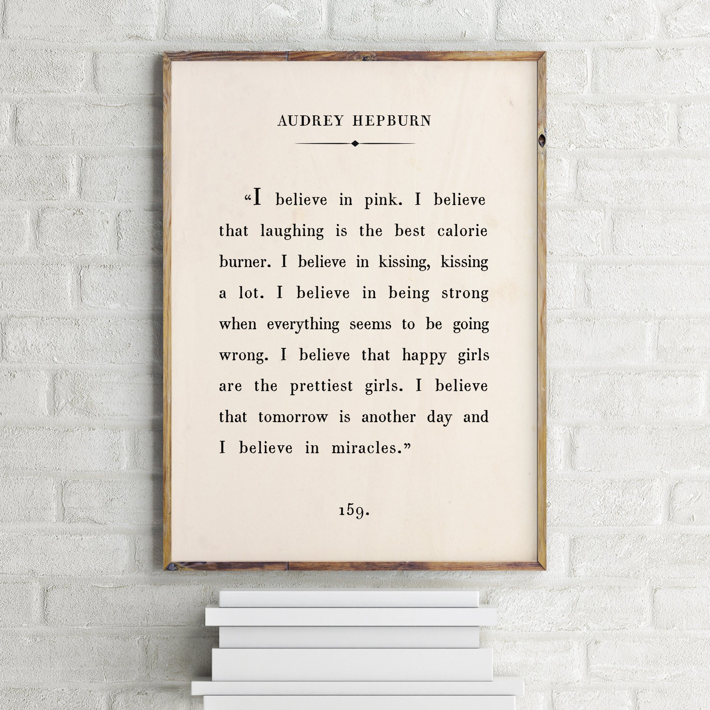 Audrey Hepburn Printable Quotei Believe In Pink Wall Etsy
