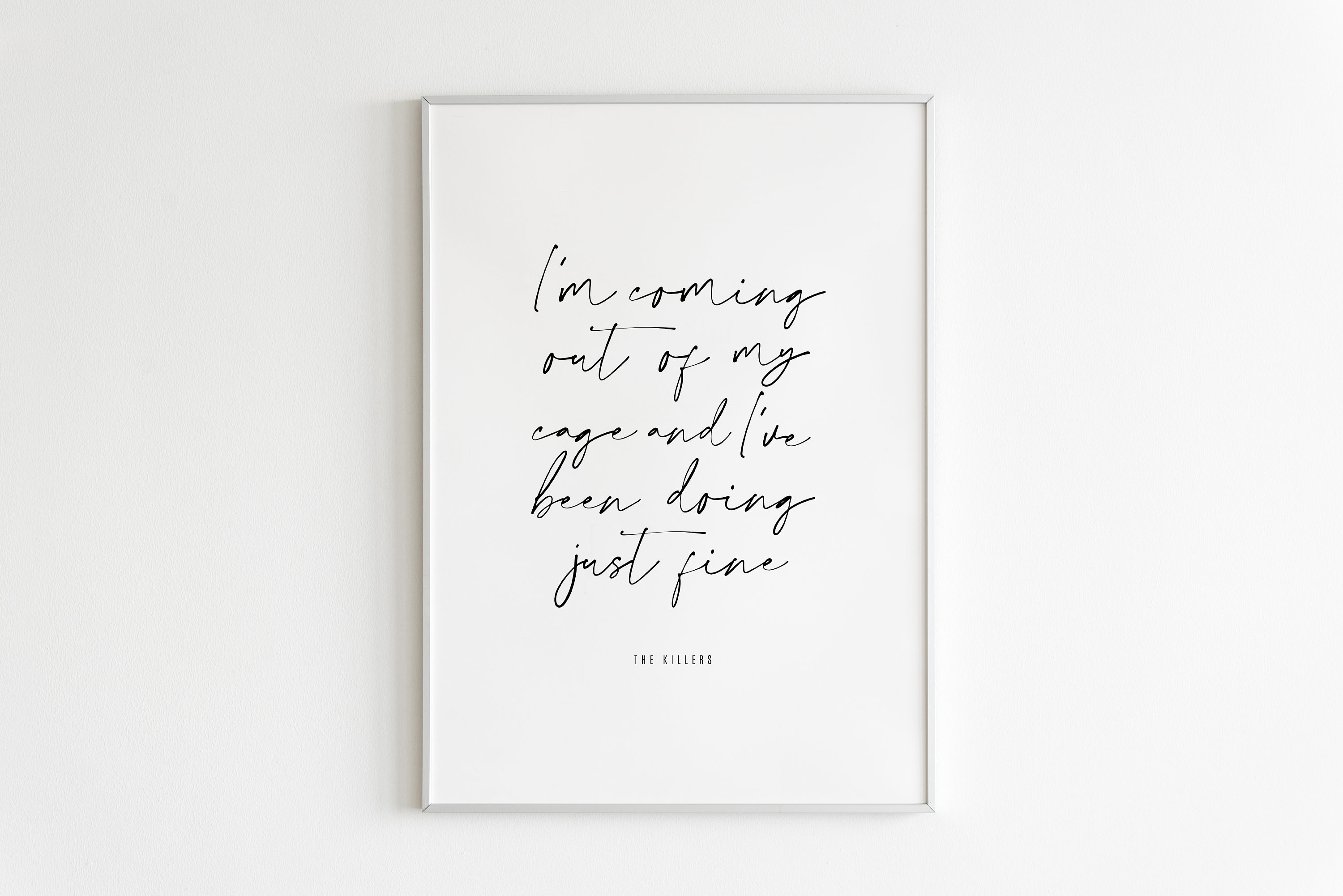 I'm Coming Out of My Cage and I've Been Doing Just Fine,Mr Brightside Lyrics Printable Wall Art,Hand Written Print,Music,Song Lyrics Poster