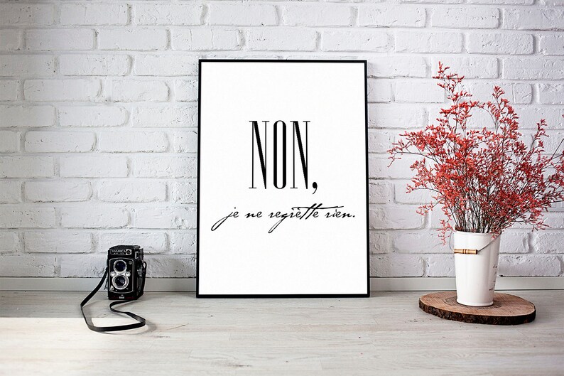 NON Je Ne Regrette Rien Printable Wall Art Typographic - Etsy
