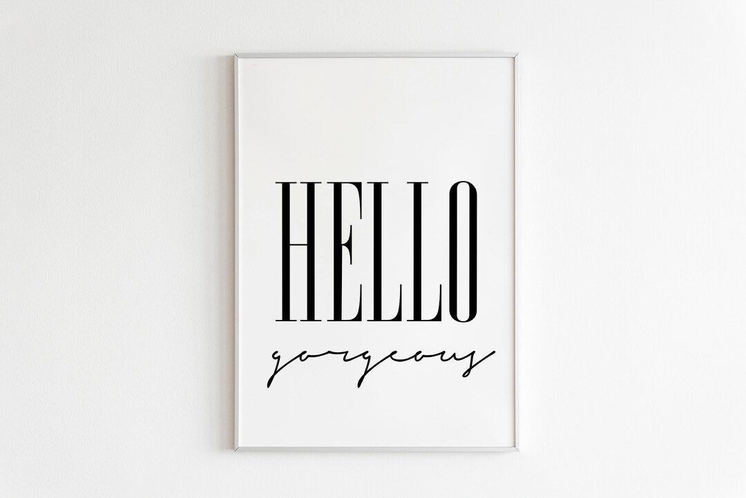Hello Wall Art,hello Print, Hello Sign, Motivational