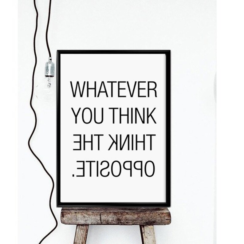 Whatever You Think Think the Oppositescandinavian | Etsy