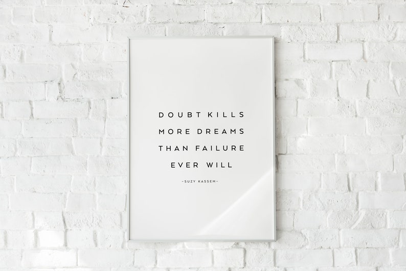 Doubt Kills More Dreams Than Failure Ever Will übersetzung Deutsch Doubt Kills More Dreams Than Failure Ever Willprintable - Etsy