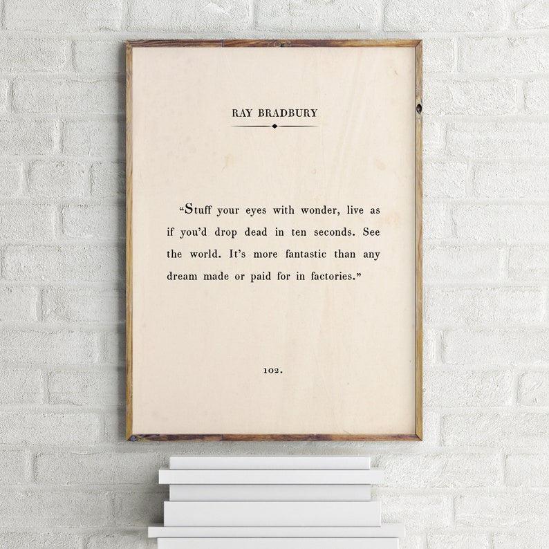 Ray Bradbury Quote Printable, Book Page Wall Art, Book Passage Wall Art, Inspirational Motivational Print, Book Page Print, Quote Wall Art image 1