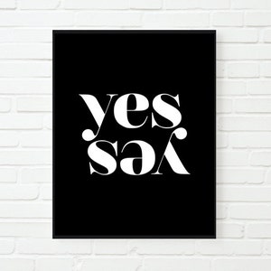 YES YES 印刷可能なウォールアート、印刷可能な引用句、スカンジナビアのアフィシェ、インスピレーションを与えるモチベーションプリント、モチベーションを高める引用句、スカンジナビアプリント、モダン