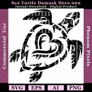 May include: Black and white sea turtle damask design. The image includes the text "Sea Turtle Damask Deco 002" and "Instant Download - Digital Product". The design is available in SVG, EPS, AI, and PNG formats.