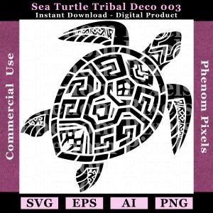 May include: Black and white sea turtle design with tribal patterns. The image includes the text "Sea Turtle Tribal Deco 003" and "Instant Download - Digital Product". The design is available in SVG, EPS, AI, and PNG formats.