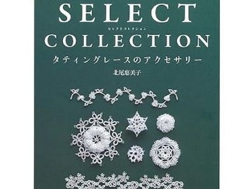 SELECT COLLECTION tatting lace accessories