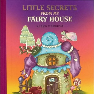 Little Secrets from my Fairy House