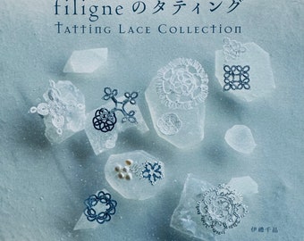 Filigne's tatting - Tatting lace collection