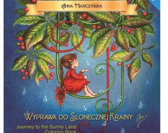 New: Journey to the Sunny Land Coloring Book by Anna Miarczynska