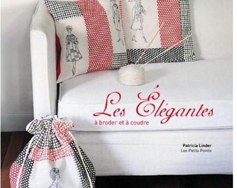 Les Elégantes à broder et à coudre - French embroidery design book