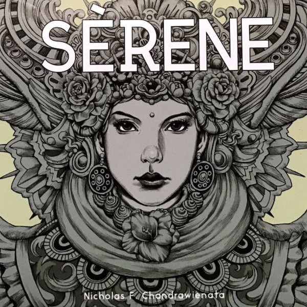 SERENE by Nicholas F. Chandrawienata from Indonesia