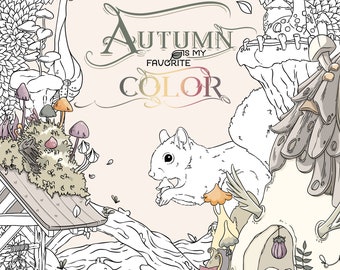 Autumn is my favorite color Coloring book adult coloring book by Jen Katz katzundtatz