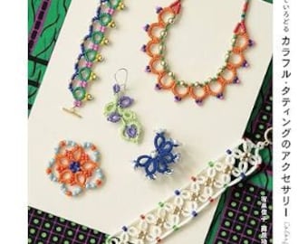 Colorful tatting accessories Japanese tattting design book