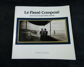 Rare Book | Catalogue Le Passé Composé | The 6x13 of JACQUES-HENRI LARTIGUE | France 1987