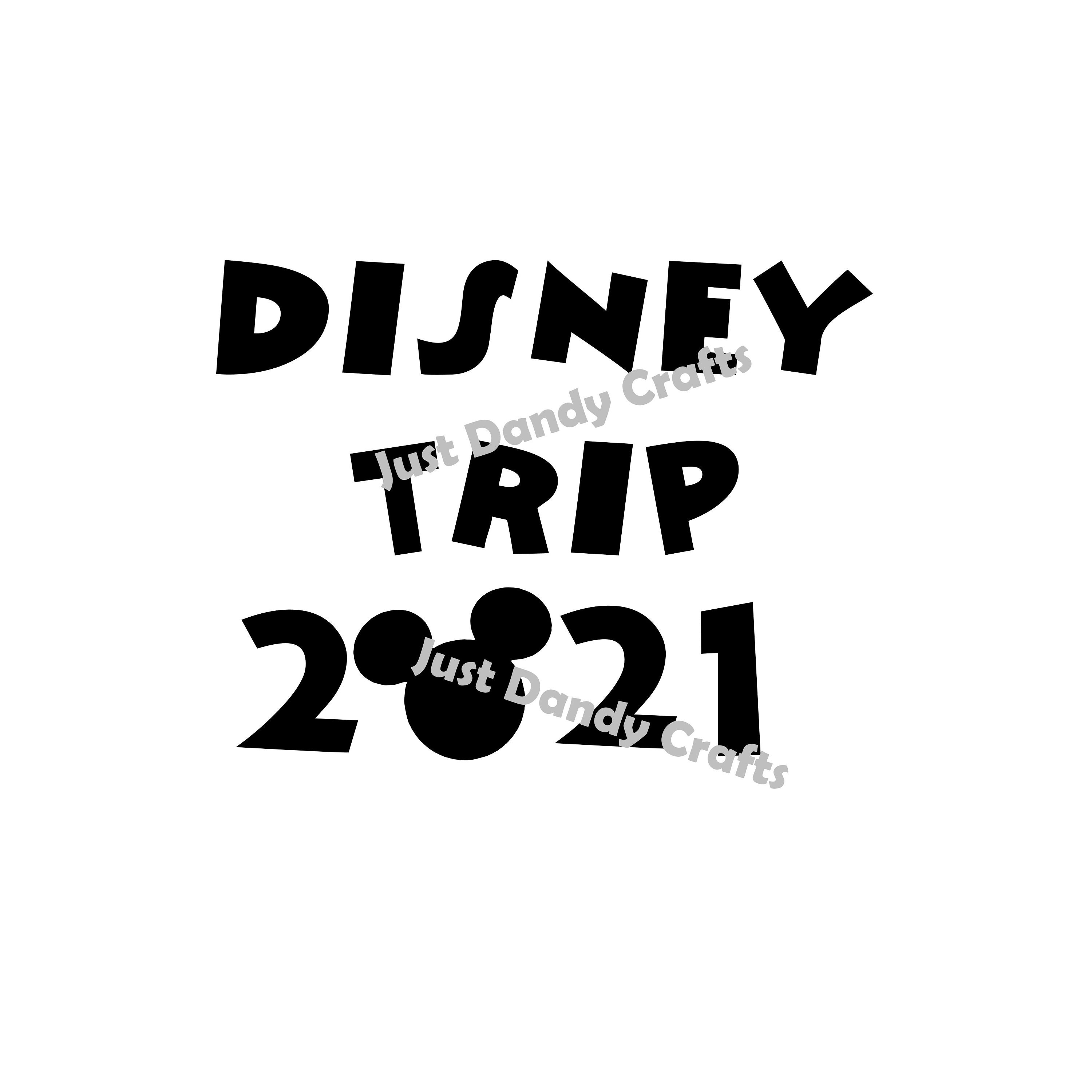Disney Trip 2021 Svg Cut File For Silhouette And Cricut Etsy
