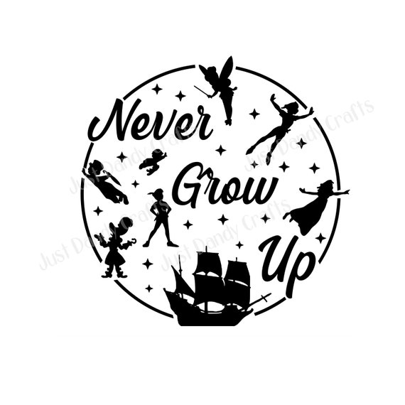 Free Free 332 Never Grow Up Disney Svg SVG PNG EPS DXF File