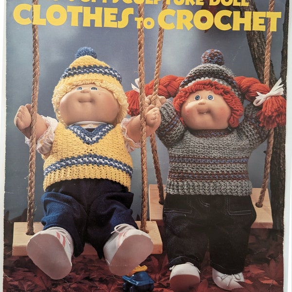 Vintage Cabbage Patch Doll Book, Crochet Doll Clothes, Cabbage Patch Doll Clothes, Leisure Arts Leaflet, Soft Sculpture Doll Clothes