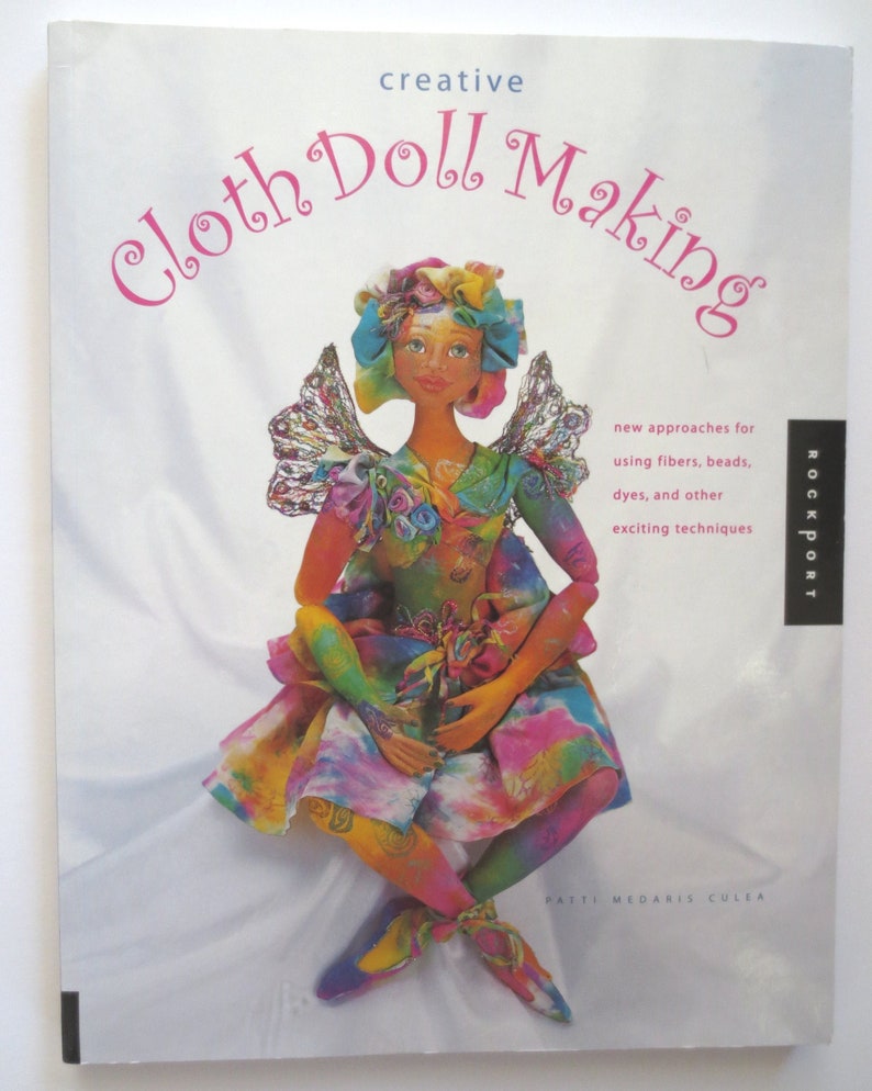 Cloth Doll Making by Financial sales sale Patti Book Dollmaking Culea Max 87% OFF Medaris