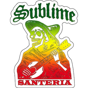 May include: A green, yellow, and red sticker with a skeleton playing a guitar. The skeleton is wearing a sombrero and the text "Sublime" and "SANTERIA" are on the sticker.
