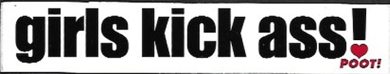 Girls Kick Ass Skateboard Sticker | 1990s Deadstock | Girl Power | Skateboarding | Skate Culture