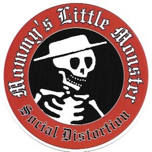 May include: A red circle with white lettering that says "Sonny's Little Monster Social Distortion". Inside the circle is a black and white image of a skeleton wearing a hat.