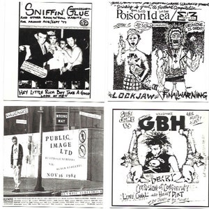May include: Four black and white concert posters. The top left poster advertises a band called "Sniffin' Glue" with the text "Hey Little Rich Boy Take A Good Look At Me." The top right poster advertises a band called "Poison Idea" with the text "Lockjaw Final Warning." The bottom left poster advertises a band called "Public Image Ltd" with the text "Butthole Surfers, NR, Black Athletes, Nov 16 1984." The bottom right poster advertises a band called "GBH" with the text "Sat June 15, With:  Derry, Corrosion of Conformity, Love Canal and Heavy Dirt."