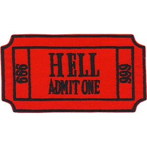 Patch bordado/aplique termocolante "Ticket to Hell", Admit One