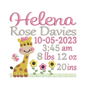May include: Embroidered baby announcement with a cute giraffe illustration, pink flowers, and butterflies. The text reads "Helena Rose Davies 10-05-2023 3:45 am 8 lbs 12 oz 20 ins".