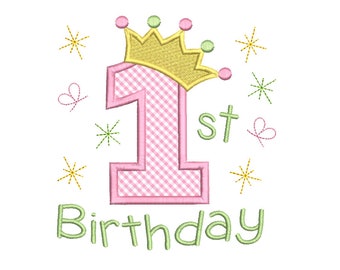 1st Birthday Applique Embroidery Design, Princess Crown, Girl&#39;s First Birthday, Machine Embroidery, 3 Sizes, Instant Download, SA579-4