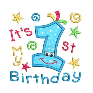 May include: It's My 1st Birthday. Blue and white number one with a smiling face and stars. Yellow, red, and green swirls and stars.