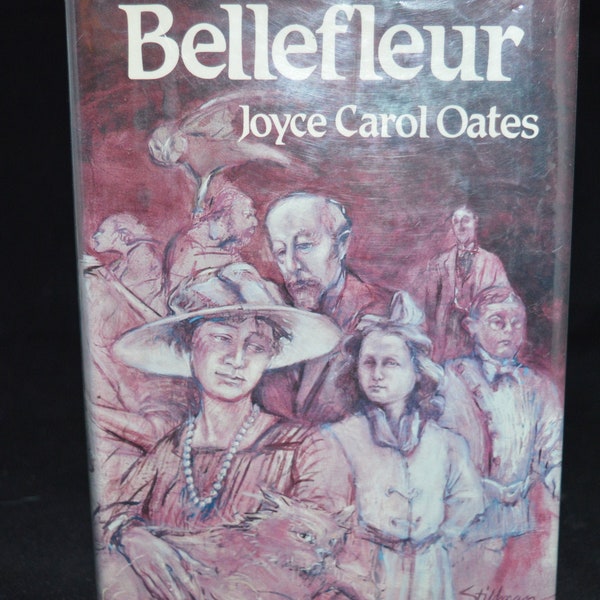 Bellefleur / book / fiction / Joyce Carol Oates / Book / fiction / 1980 / 10" x 6" / Good Condition / Gothic / family / hardcover