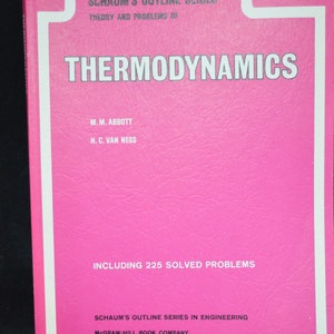 Termodinamica / Abbott / Van Ness / Schaum's Outline Series / Engineering / McGraw-Hill / NY / 1972 / 346 pp / copertina flessibile / 11" x 8"