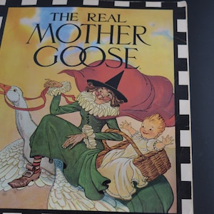 The Real Mother Goose / illustrator Blanche F. Wright / Rand McNally /Chicago / IL / 1986, 128 pages / 11&quot; x 9&quot; / paperback / Mother Goose