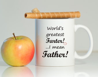 World's greatest farter mug, Gift for dad, Dad gift, Birthday for dad, Father gift, Father's Day gift, Father mug, Dad mug,Christmas dad