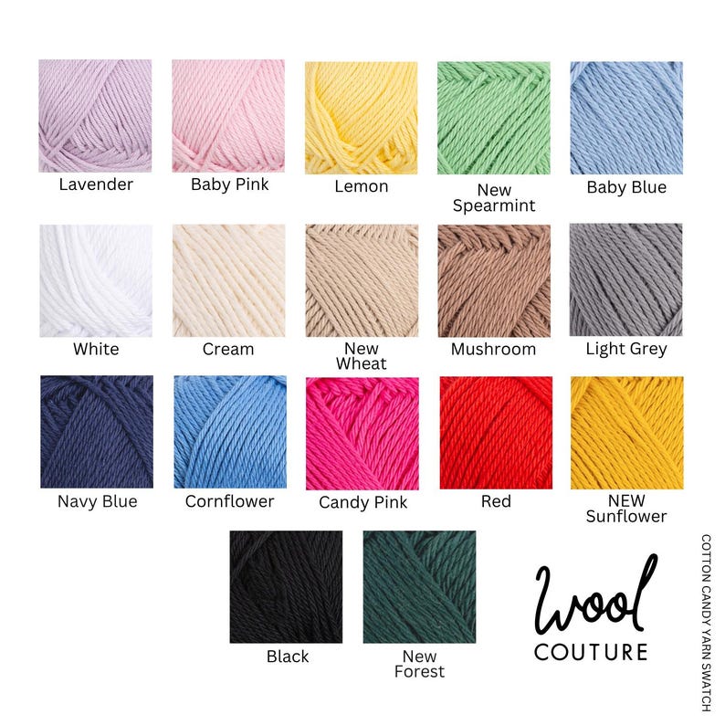 May include: A color chart featuring seventeen skeins of yarn in various shades including lavender, baby pink, lemon, new spearmint, baby blue, white, cream, new wheat, mushroom, light grey, navy blue, cornflower, candy pink, red, new sunflower, black, and new forest. The text reads Wool Couture Cotton Candy Yarn Swatch.