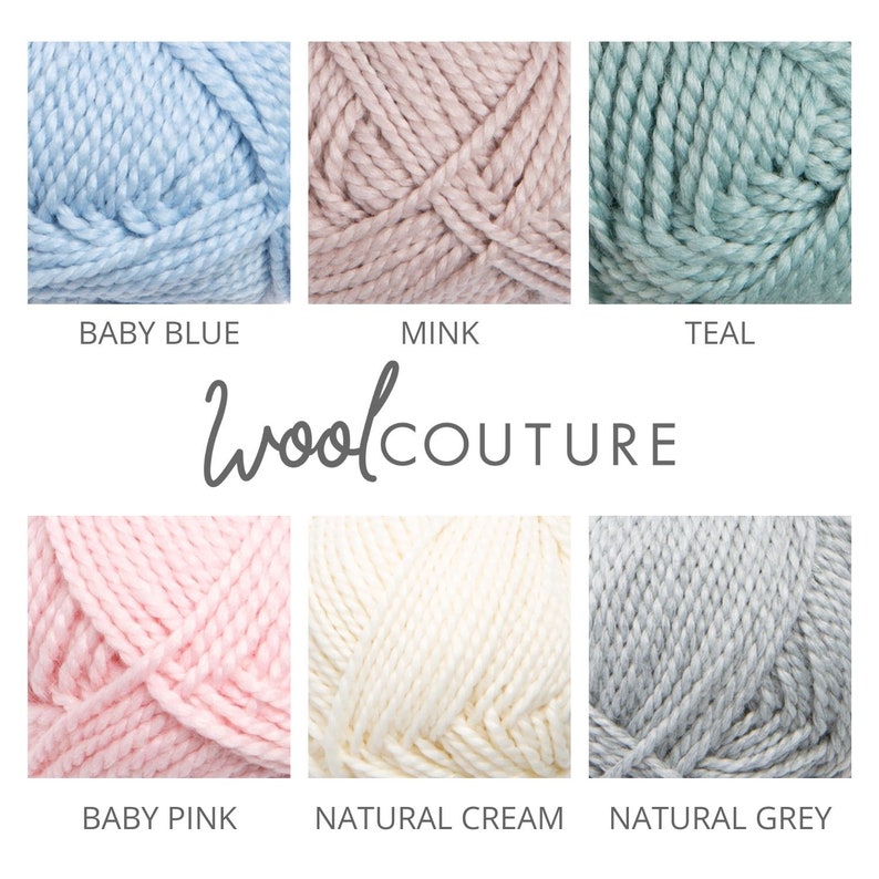 May include: Six skeins of yarn in different colors: baby blue, mink, teal, baby pink, natural cream, and natural grey. The yarn is arranged in two rows of three skeins each. The text "Wool Couture" is written in a cursive font below the top row of skeins.