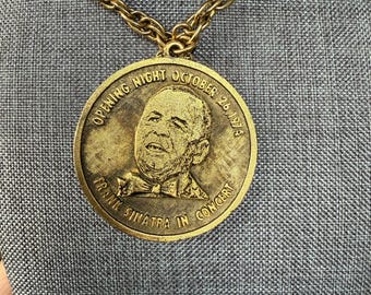 Vintage Commemorative Medallion Necklace Frank Sinatra Concert Opening Night 10/26/74