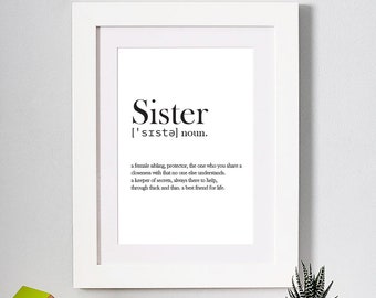 Sister Definition Print Family Meaning New Home Gift Style Sibling Typography Image Wall Art Poster Toilet Art Sentimental