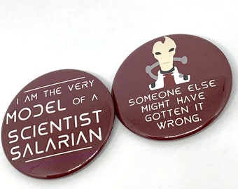 Mass Effect -- Mordin Solus Quote Pinback Buttons