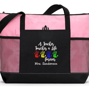 A Teacher Touches a Life Forever Personalized Tote Zippered Embroidered tote Bag, Gift for Teacher, Teacher Appreciation image 3