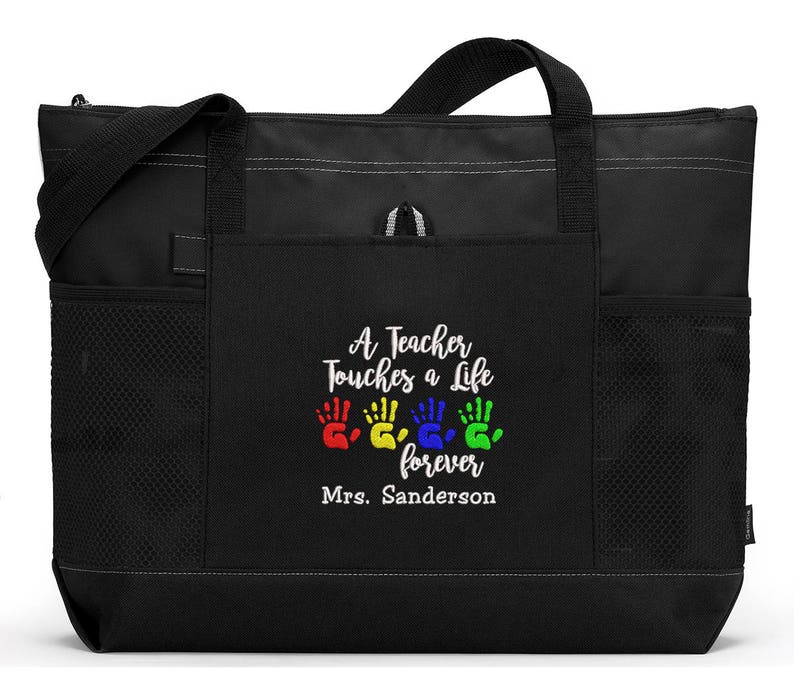 A Teacher Touches a Life Forever Personalized Tote Zippered Embroidered tote Bag, Gift for Teacher, Teacher Appreciation image 1