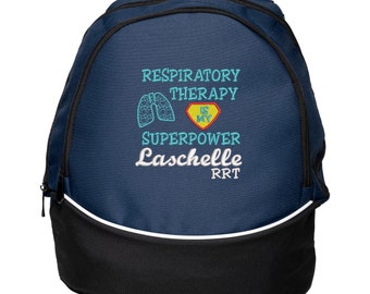 Respiratory Therapy is my Superpower Personalized Back Pack Embroidered, Respiratory Therapist, RT, RRT