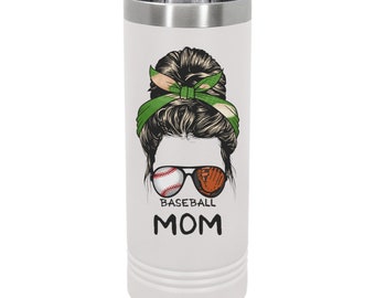 Baseball Mom - Baseball and Softball Themed - UV Printed Insulated Stainless Steel 22 oz Skinny Tumbler