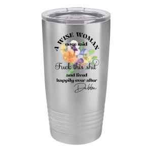 SassyCups Funny Wise Woman Tumbler